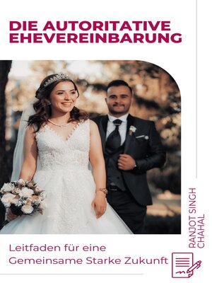 cover image of Die Autoritative Ehevereinbarung